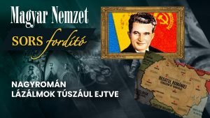 Sorsfordító – Világok összecsapása Erdélyben + videó
