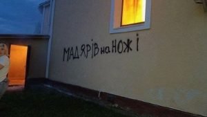 Anti-Hungarian Messages and Church Arson in Transcarpathia