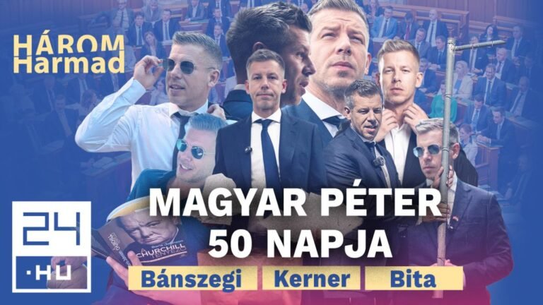Mérlegen a Tisza-kormány első 50 napja: megtörtént a rendszerváltás?